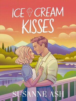 cover image of Ice Cream Kisses
